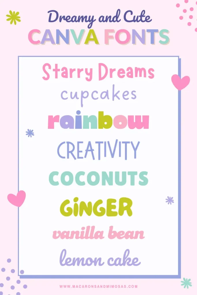 Dreamy and cute Canva fonts list including Starry Dreams, Rainbow, and Vanilla Bean